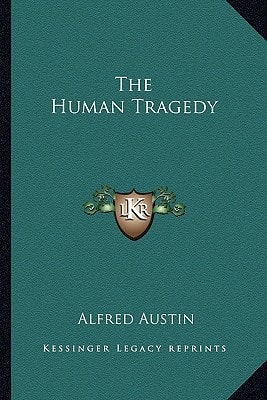 The Human Tragedy