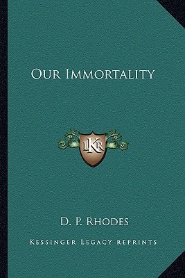 Our Immortality