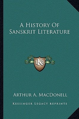 A History Of Sanskrit Literature