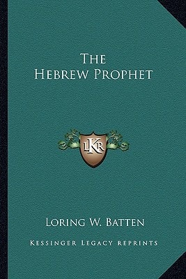 The Hebrew Prophet