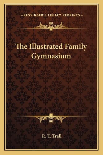 The Illustrated Family Gymnasium