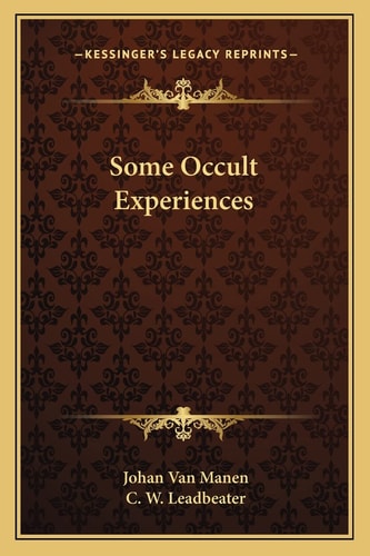 Some Occult Experiences