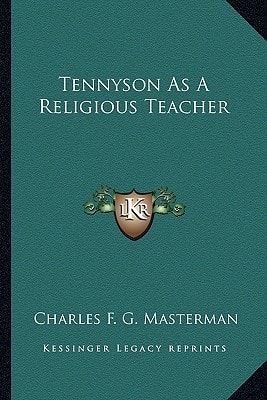 Tennyson As A Religious Teacher
