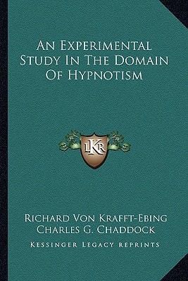 An Experimental Study In The Domain Of Hypnotism
