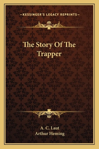 The Story Of The Trapper