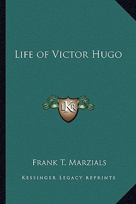 Life of Victor Hugo