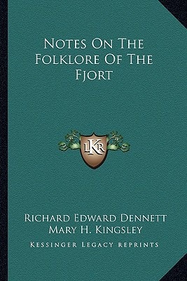 Notes On The Folklore Of The Fjort