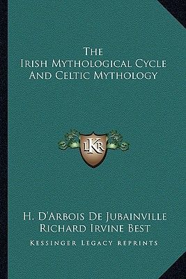 The Irish Mythological Cycle and Celtic Mythology