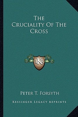 The Cruciality Of The Cross