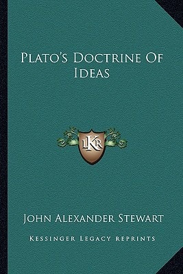 Plato's Doctrine Of Ideas