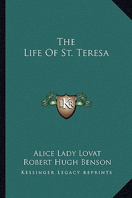 The Life Of St. Teresa