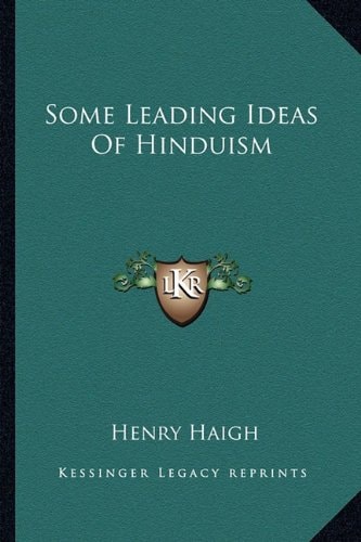 Some Leading Ideas Of Hinduism