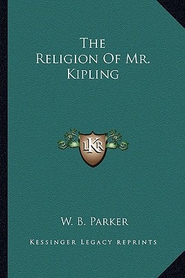 The Religion Of Mr. Kipling