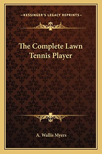 The Complete Lawn Tennis Player