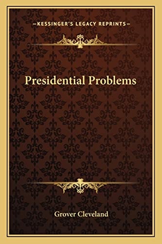 Presidential Problems