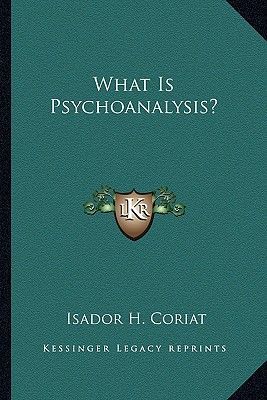 What Is Psychoanalysis?