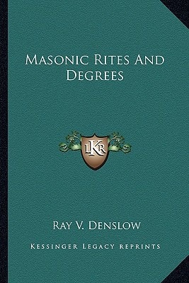 Masonic Rites And Degrees
