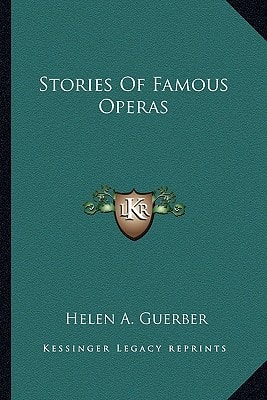 Stories Of Famous Operas