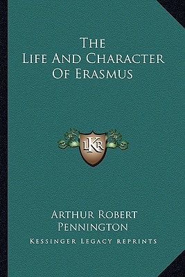 The Life And Character Of Erasmus
