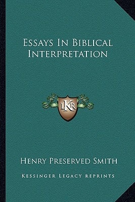 Essays In Biblical Interpretation