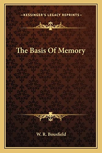 The Basis Of Memory