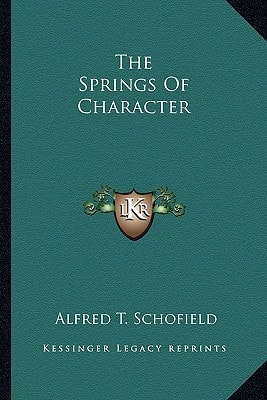 The Springs Of Character