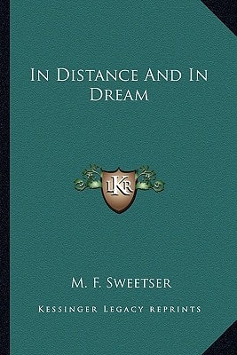 In Distance And In Dream