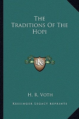 The Traditions Of The Hopi