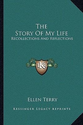 The Story Of My Life: Recollections And Reflections