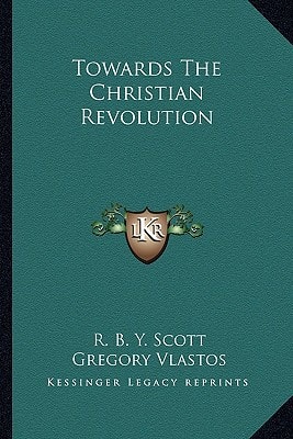 Towards The Christian Revolution