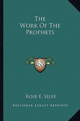 The Work Of The Prophets