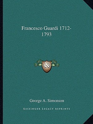 Francesco Guardi 1712-1793