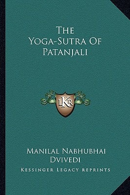 The Yoga-Sutra Of Patanjali