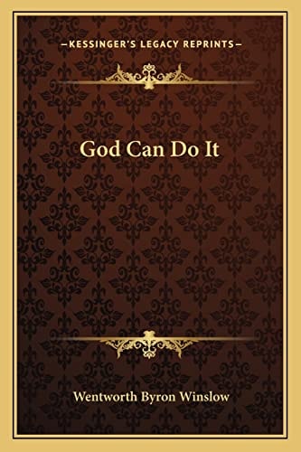 God Can Do It