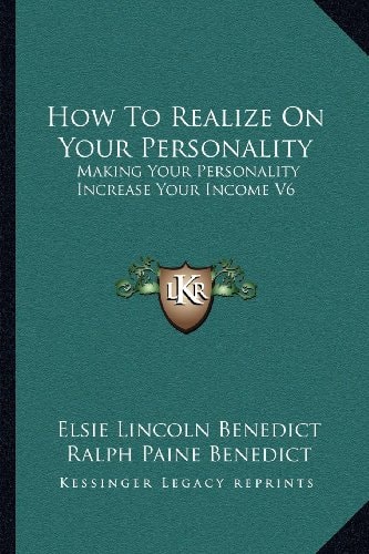 How To Realize On Your Personality: Making Your Personality Increase Your Income V6