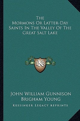 The Mormons Or Latter-Day Saints In The Valley Of The Great Salt Lake