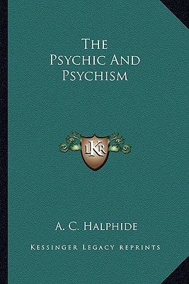 The Psychic And Psychism