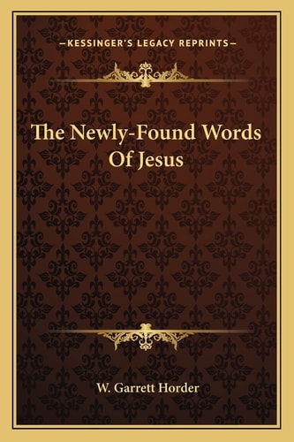 The Newly-Found Words Of Jesus