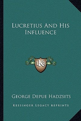 Lucretius And His Influence