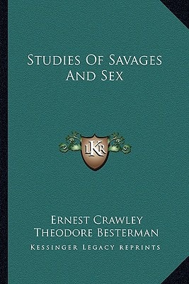 Studies Of Savages And Sex