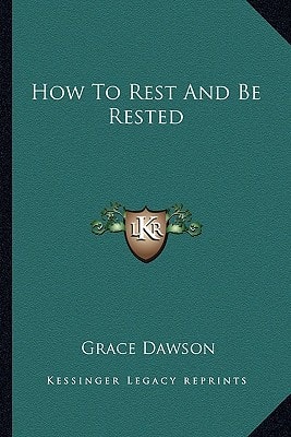 How To Rest And Be Rested
