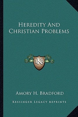 Heredity And Christian Problems