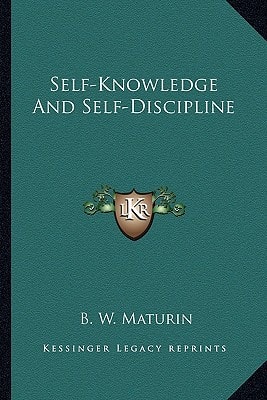 Self-Knowledge And Self-Discipline