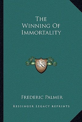 The Winning Of Immortality