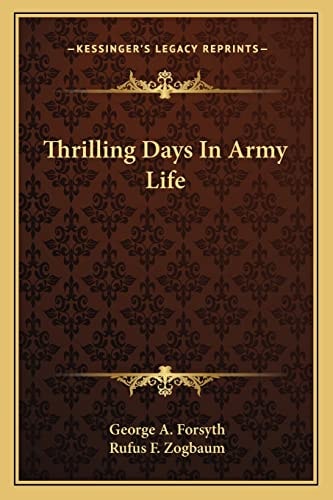 Thrilling Days In Army Life