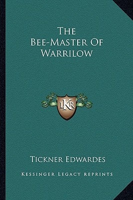 The Bee-Master Of Warrilow