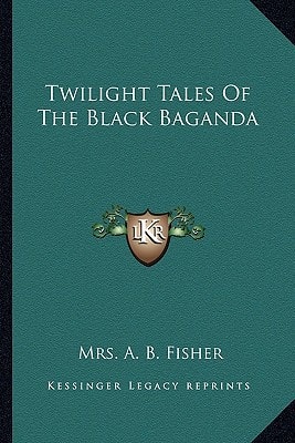 Twilight Tales Of The Black Baganda