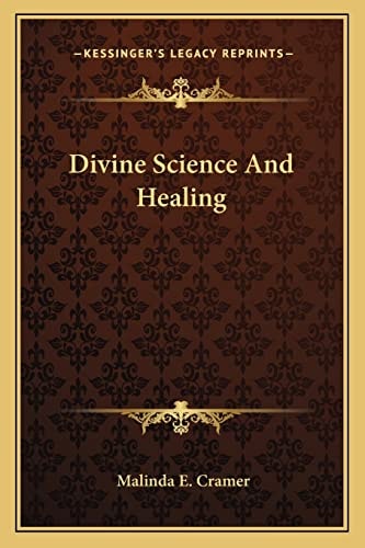 Divine Science And Healing