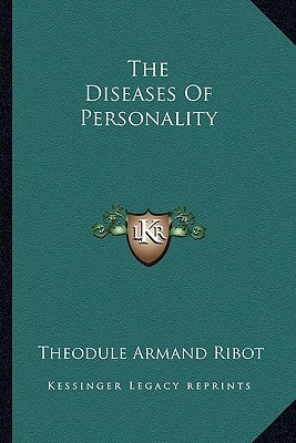 The Diseases Of Personality