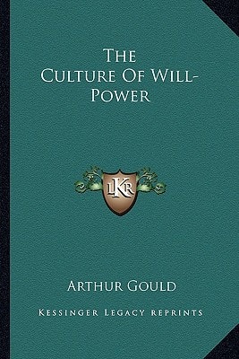 The Culture Of Will-Power